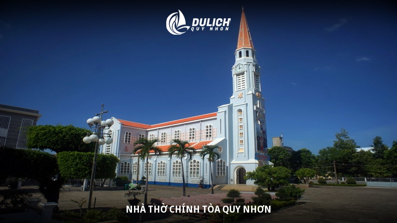 Nhà Thờ Chính Tòa Quy Nhơn 