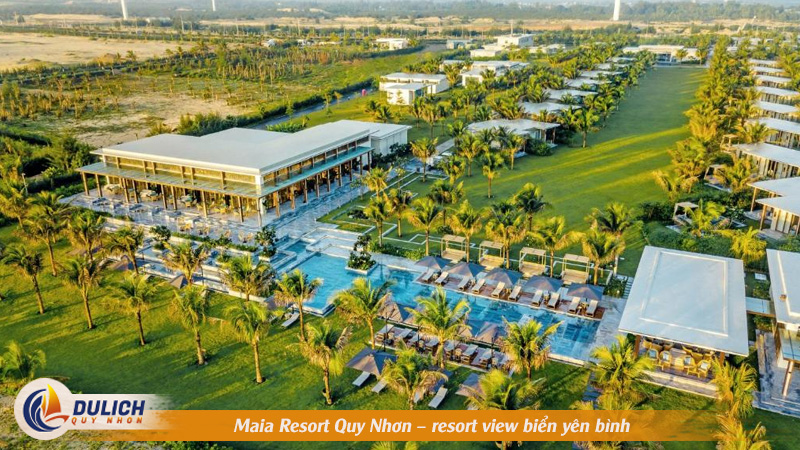 Maia Resort Quy Nhơn – resort view biển yên bình