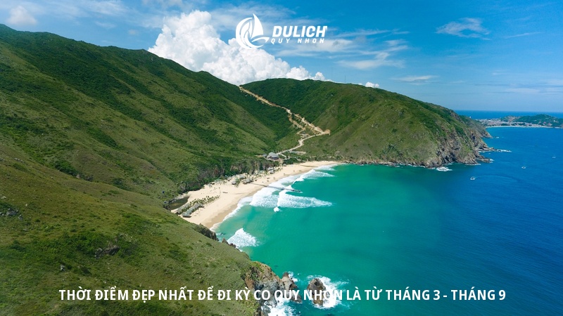 Thời điểm đẹp nhất để đi Kỳ Co Quy Nhơn là từ tháng 3 - tháng 9