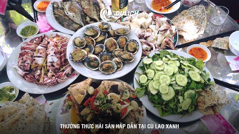 Thưởng thức hải sản hấp dẫn tại Cù Lao Xanh
