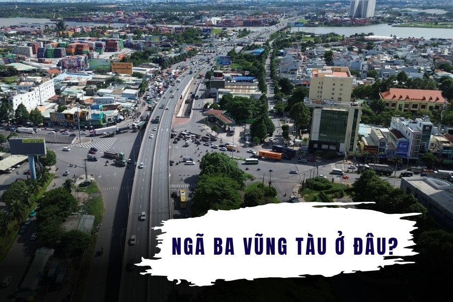 Ngã ba Vũng Tàu ở đâu?