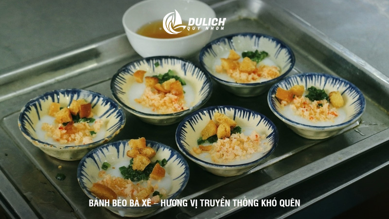 Bánh bèo Bà Xê – Hương vị truyền thống khó quên 