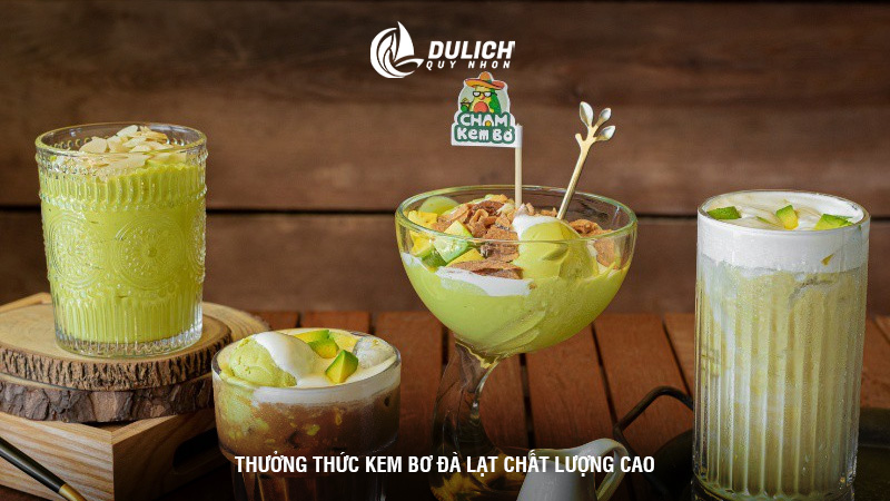 Thưởng thức kem bơ Đà Lạt chất lượng cao