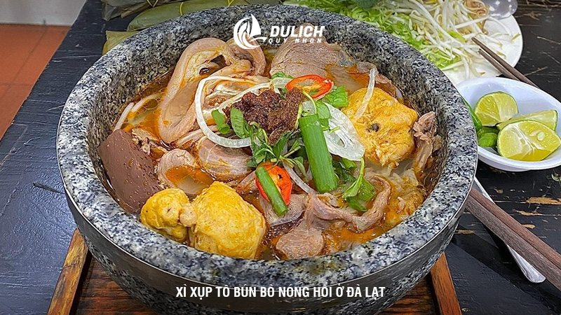 Xì xụp tô bún bò nóng hổi ở Đà Lạt