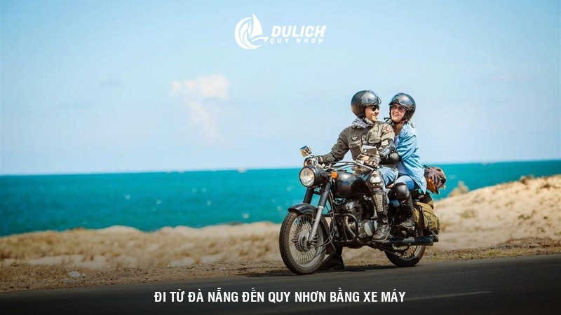 Đi từ Đà Nẵng đến Quy Nhơn bằng xe máy 