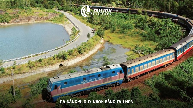Đà Nẵng đi Quy Nhơn bằng Tàu Hỏa