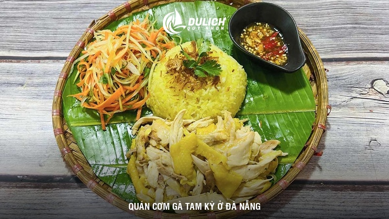 Quán cơm gà Tam Kỳ ở Đà Nẵng