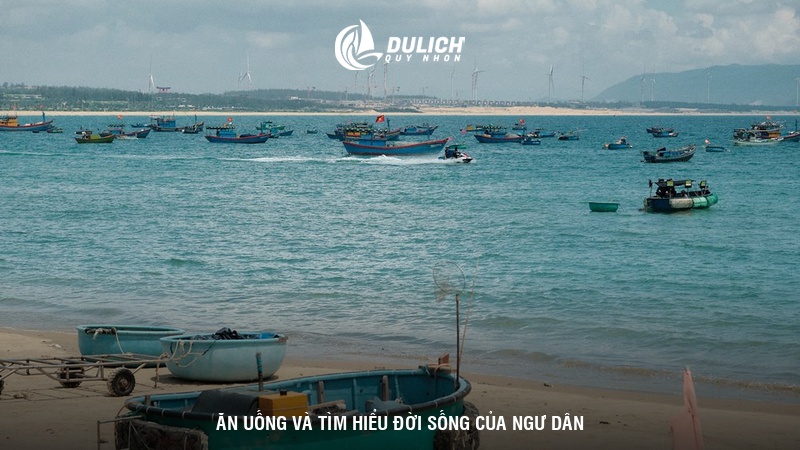Ăn uống và tìm hiểu đời sống của ngư dân 