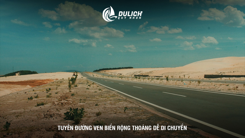 Tuyến đường ven biển rộng thoáng dễ di chuyển