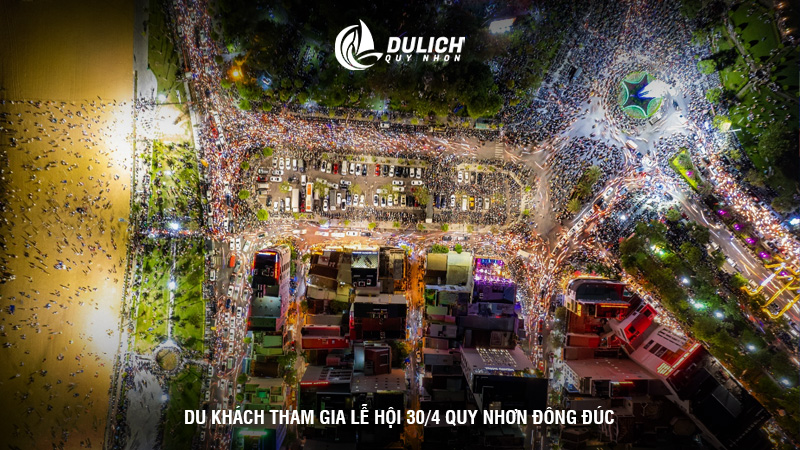 Lễ hội 30/4 Quy Nhơn