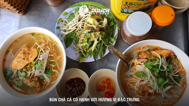 Bún chả cá cô Hạnh với hương vị đặc trưng