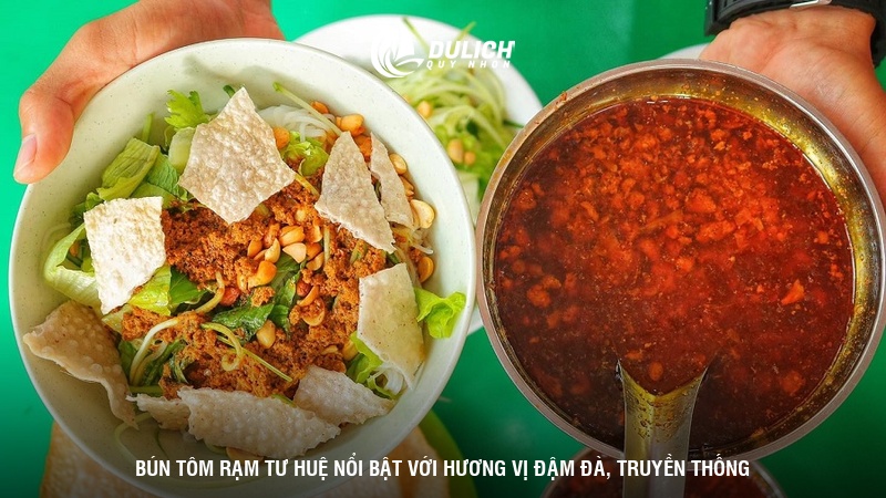 Bún tôm rạm Tư Huệ nổi bật với hương vị đậm đà, truyền thống
