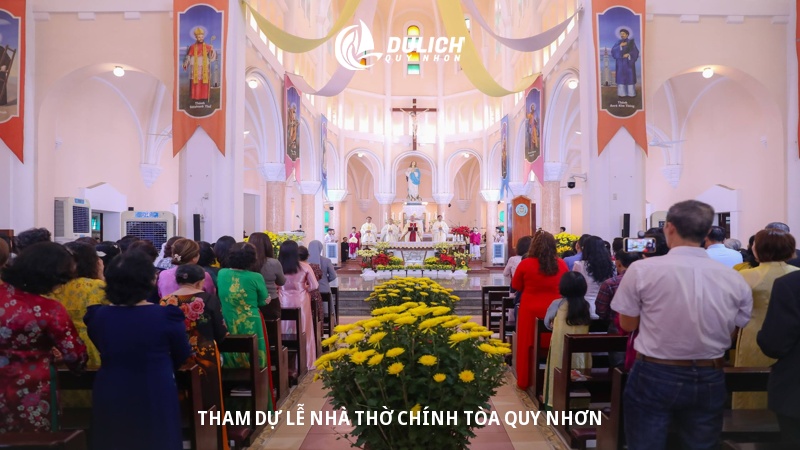 Tham dự lễ nhà thờ Chính Tòa Quy Nhơn