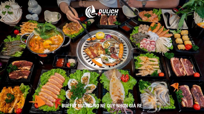 Buffet Nướng No Nê Quy Nhơn giá rẻ