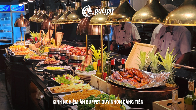 Kinh nghiệm ăn buffet Quy Nhơn đáng tiền