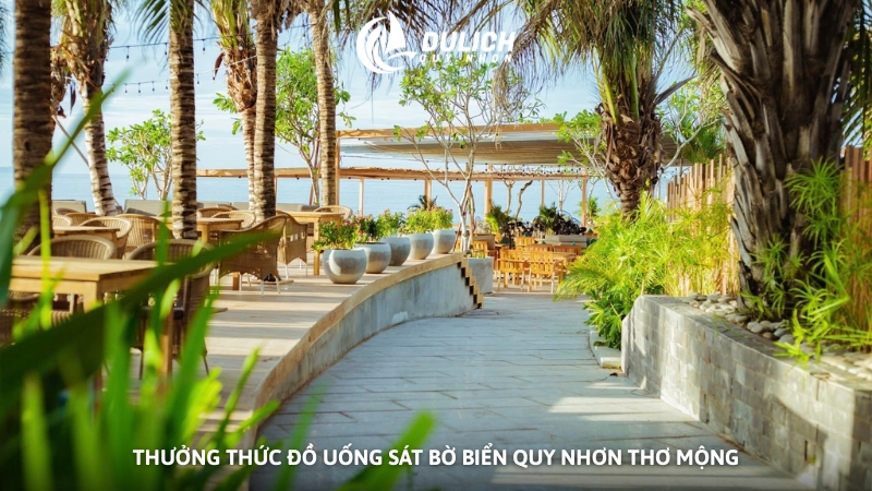 Thưởng thức đồ uống sát bờ biển Quy Nhơn thơ mộng