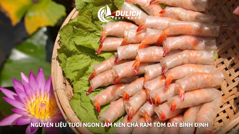 Nguyên liệu tươi ngon làm nên chả ram tôm đất Bình Định