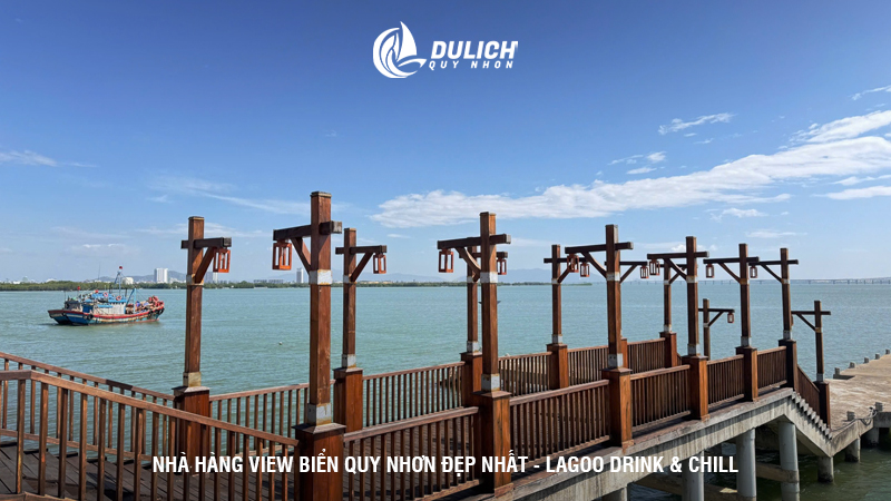 Nhà hàng view biển Quy Nhơn đẹp nhất - Lagoo Drink & Chill
