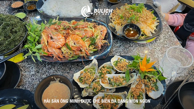Hải sản Ông Minh được chế biến đa dạng món ngon