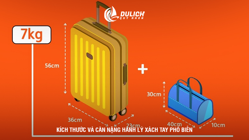 Kích thước và cân nặng hành lý xách tay phổ biến