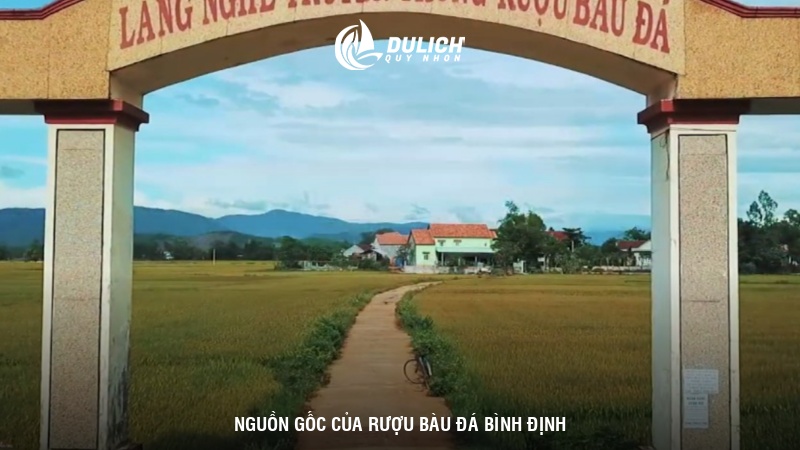 Nguồn gốc của rượu Bàu Đá Bình Định 