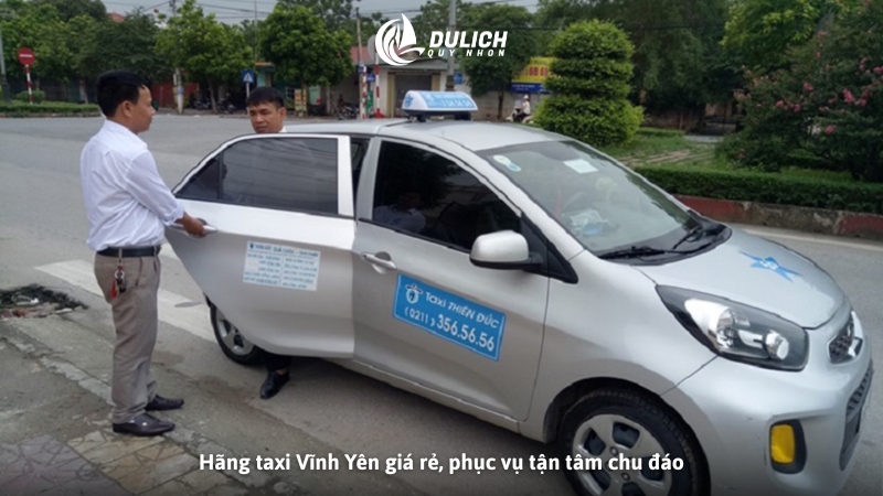 Hãng taxi Vĩnh Yên giá rẻ, phục vụ tận tâm chu đáo