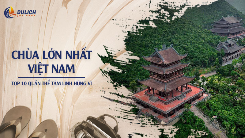 thumnail-chua-lon-nhât-viet-nam