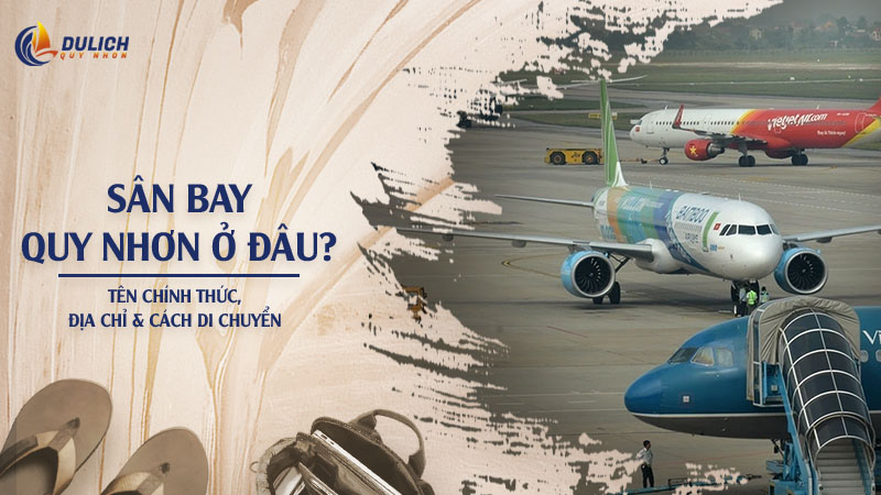 thumnail-san-bay-quy-nhon-o-dau