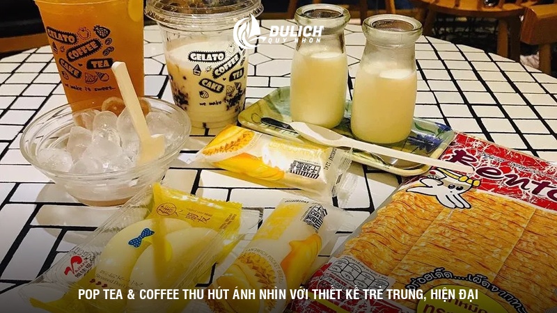 POP Tea & Coffee thu hút ánh nhìn với thiết kế trẻ trung, hiện đại
