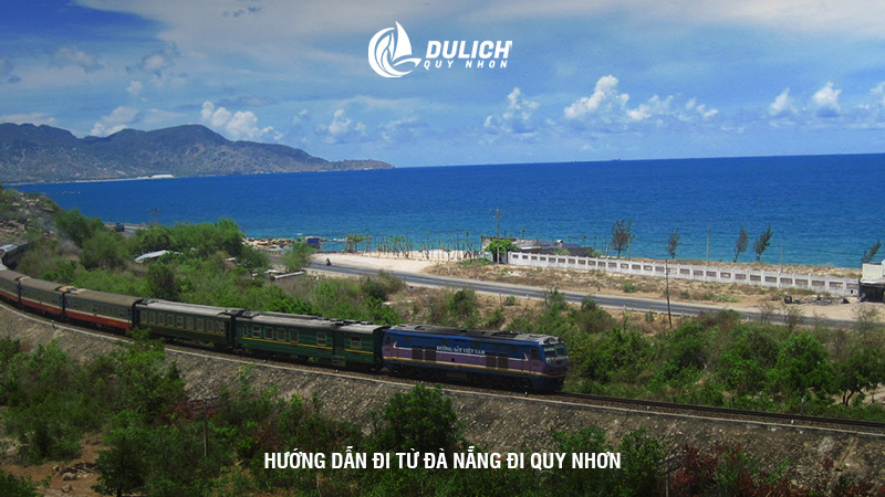Hướng dẫn đi từ Đà Nẵng Đi Quy Nhơn