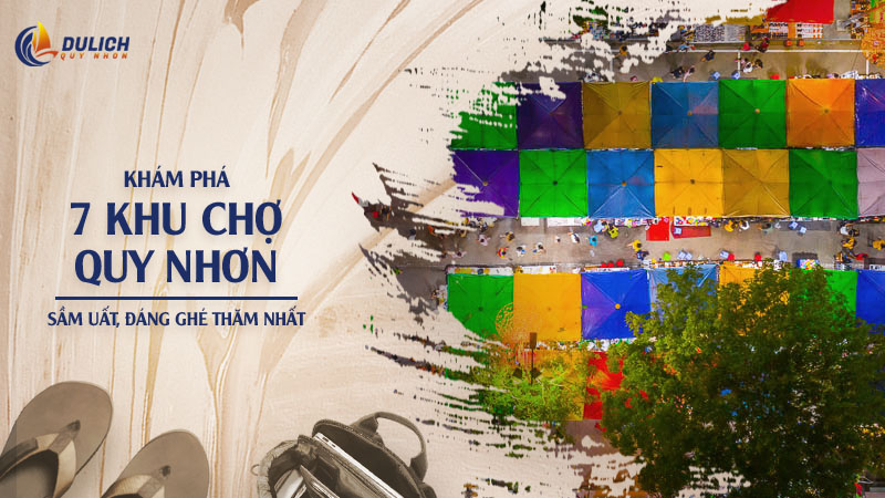 thumnail-kham-pha-7-khu-cho-quy-nhon